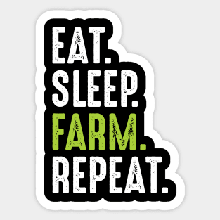 Eat Sleep Farm Repeat Sticker